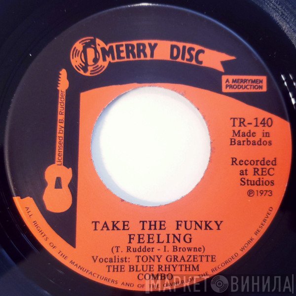 Blue Rhythm Combo - Take The Funky Feeling / Black Water Gold