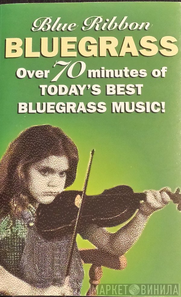  - Blue Ribbon Bluegrass