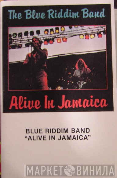 Blue Riddim Band  - Alive In Jamaica