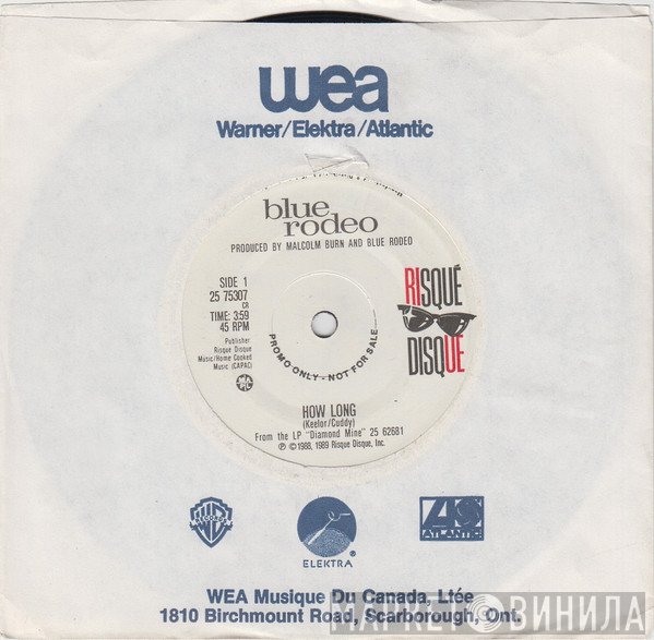 Blue Rodeo  - How Long / Nice Try