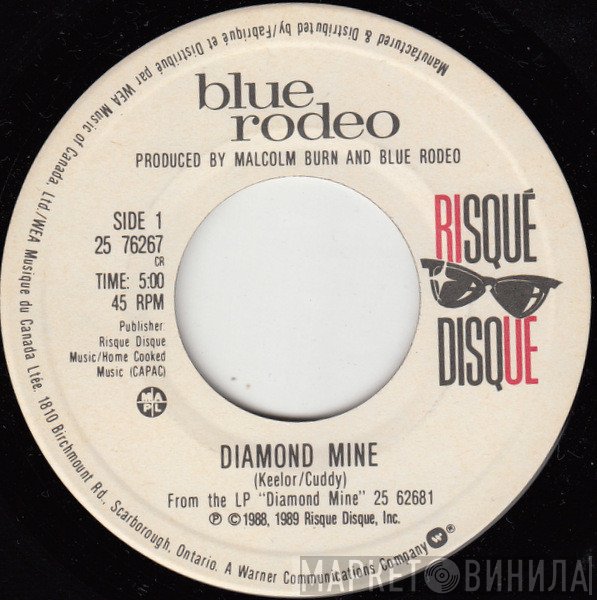 Blue Rodeo  - Diamond Mine