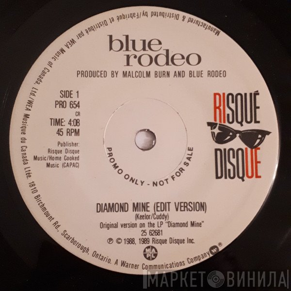 Blue Rodeo  - Diamond Mine