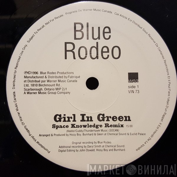 Blue Rodeo  - Girl In Green