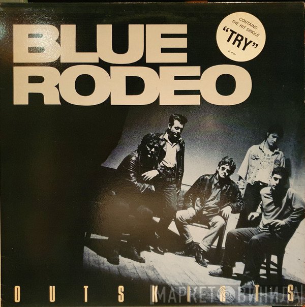 Blue Rodeo  - Outskirts