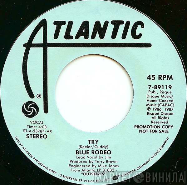 Blue Rodeo  - Try