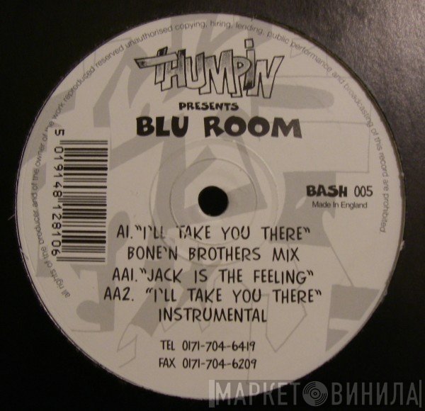 Blue Room - I'll Take You There