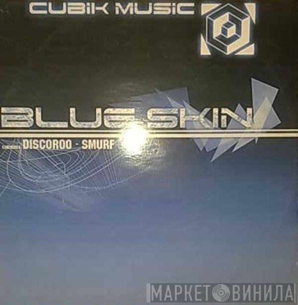 Blue Skin - Discoroo / Smurf