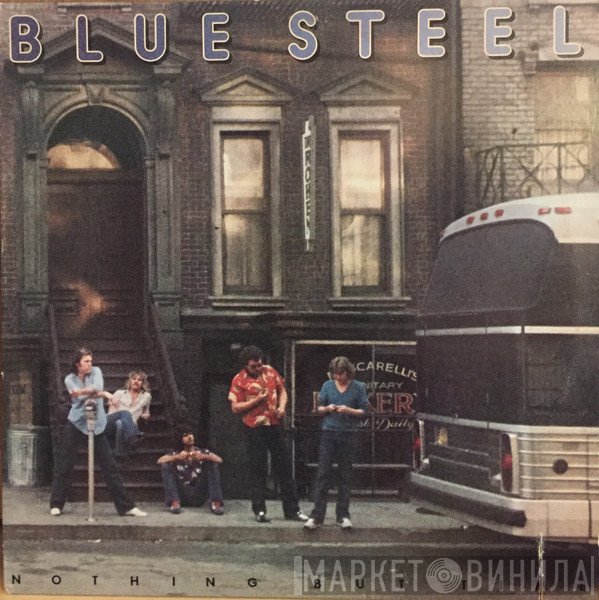 Blue Steel - Nothing But Time