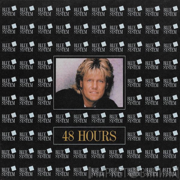 Blue System  - 48 Hours