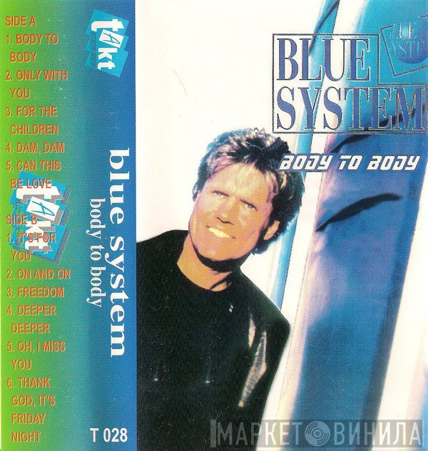 Blue System  - Body To Body