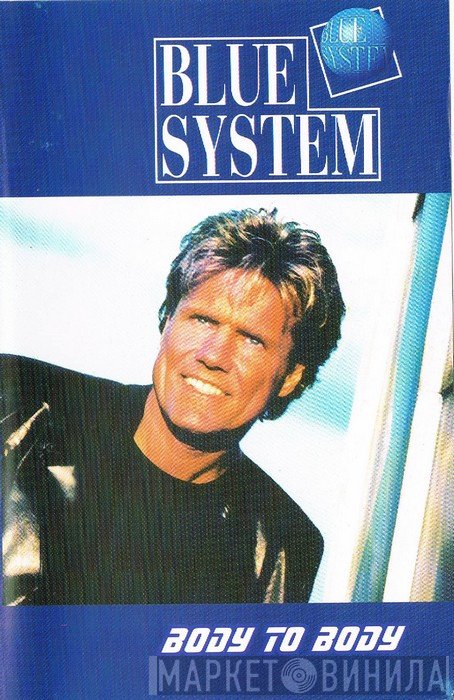 Blue System  - Body To Body