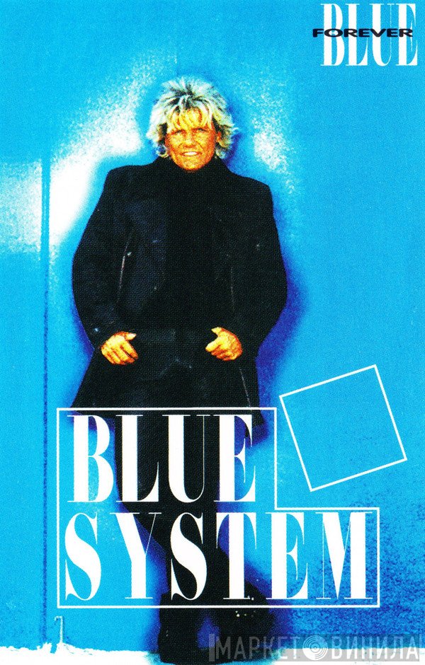 Blue System  - Forever Blue