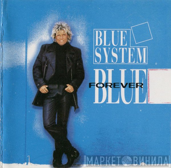 Blue System  - Forever Blue