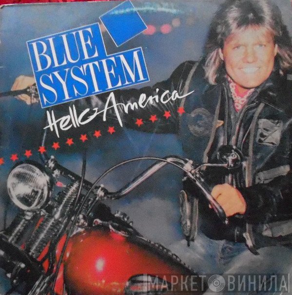 Blue System  - Hello America