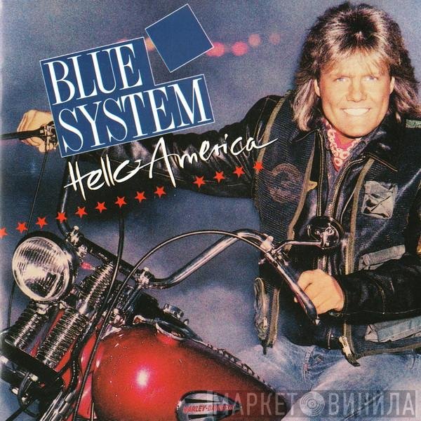 Blue System  - Hello America