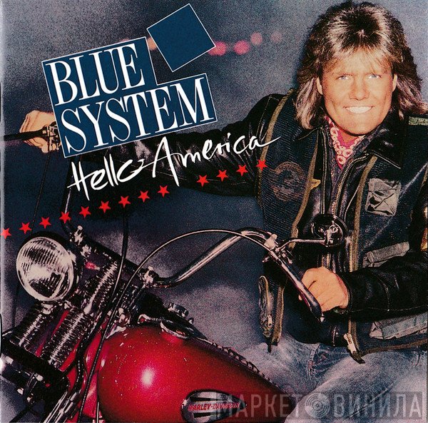 Blue System  - Hello America