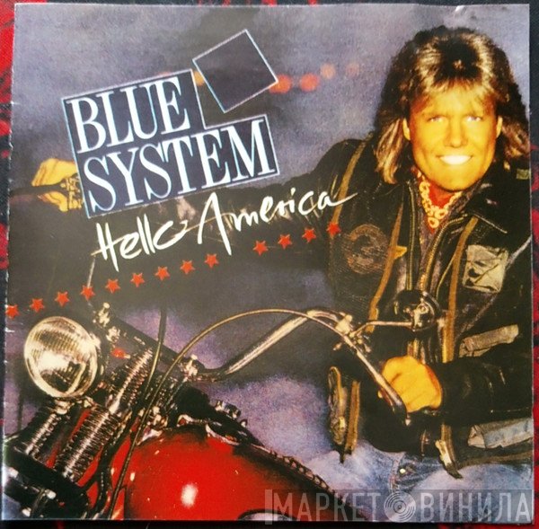 Blue System  - Hello America