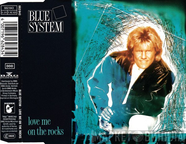 Blue System  - Love Me On The Rocks