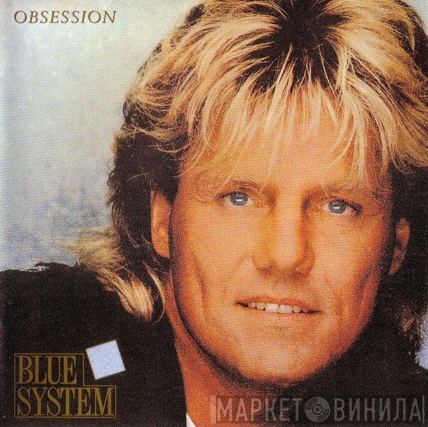 Blue System  - Obsession