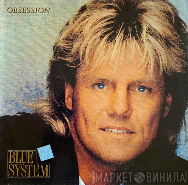 Blue System  - Obsession