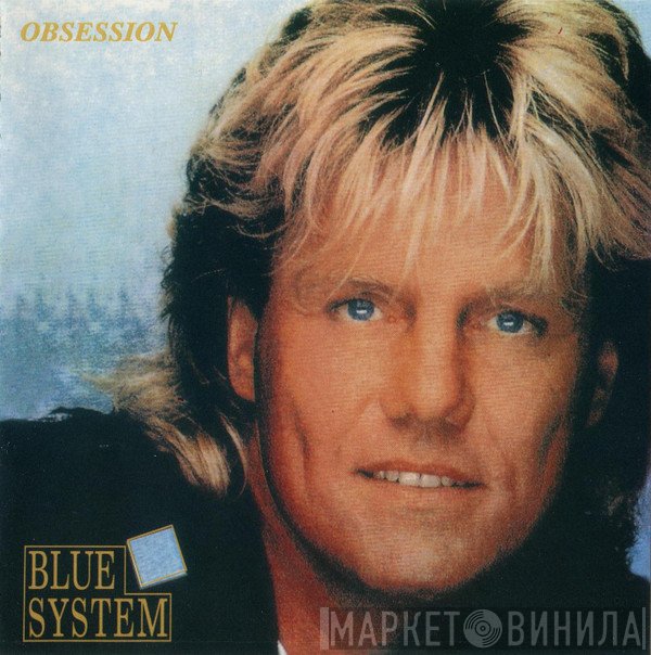 Blue System  - Obsession