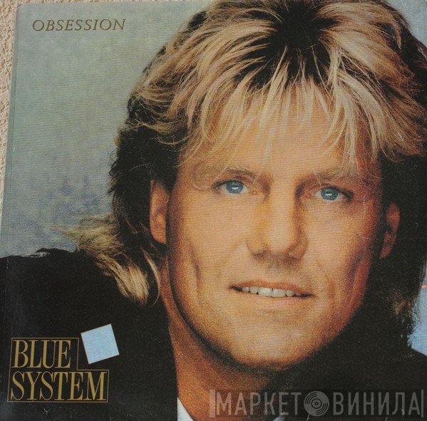Blue System  - Obsession