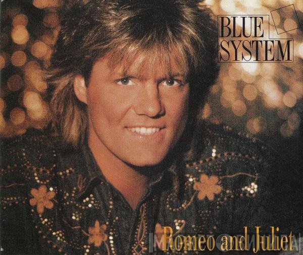 Blue System  - Romeo & Juliet