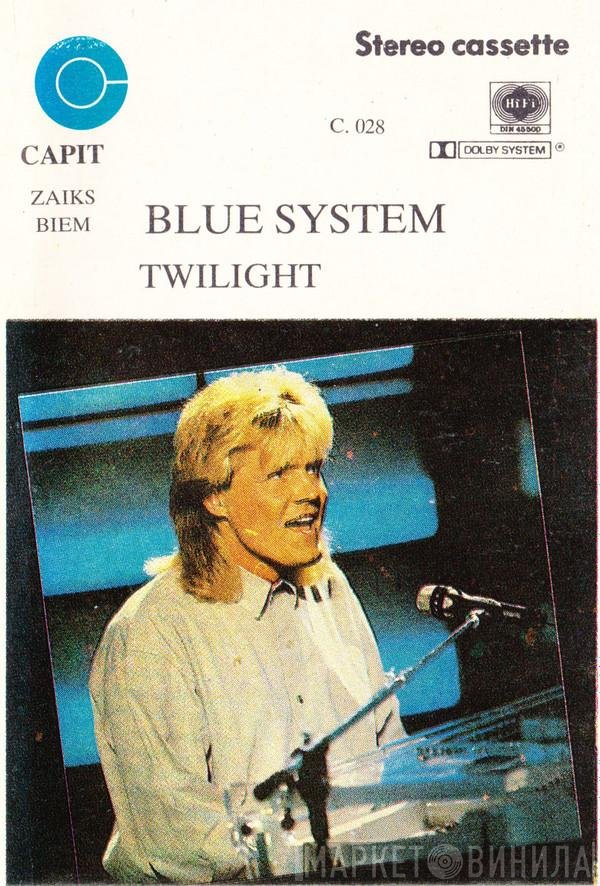 Blue System  - Twilight