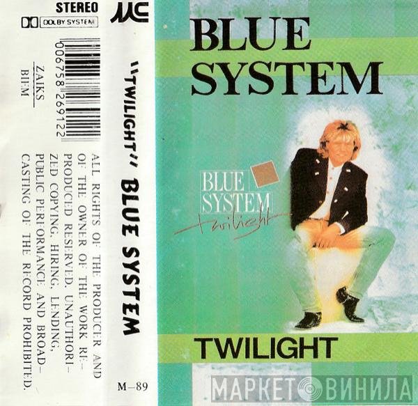 Blue System  - Twilight