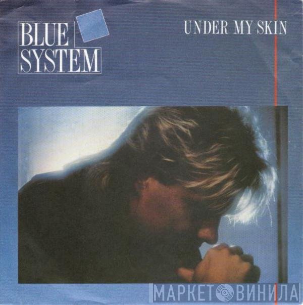 Blue System - Under My Skin
