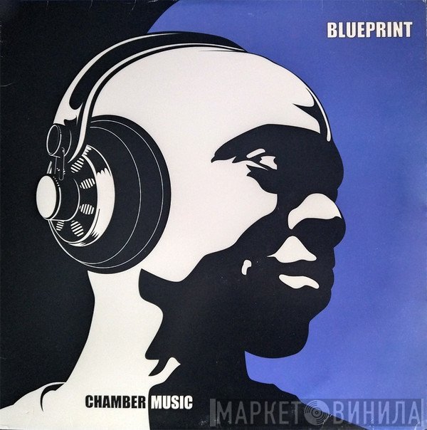 Blueprint - Chamber Music