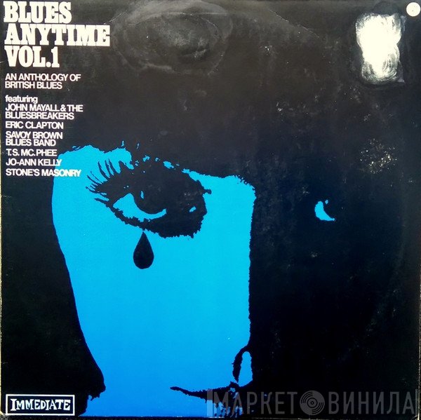  - Blues Anytime Vol.1 - An Anthology Of British Blues