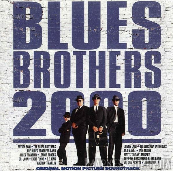  - Blues Brothers 2000 (Original Motion Picture Soundtrack)