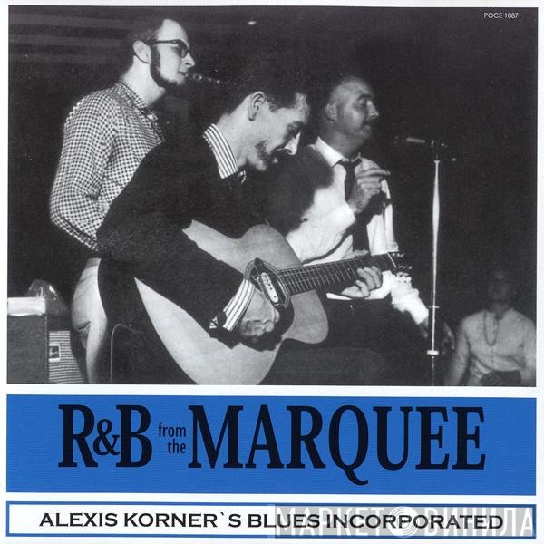 Blues Incorporated  - R & B From The Marquee