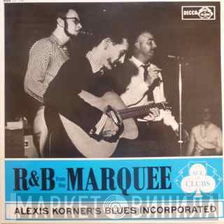 Blues Incorporated  - R & B From The Marquee
