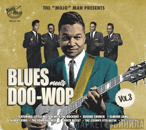  - Blues Meets Doo-Wop Vol.3