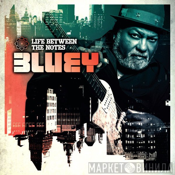 Bluey   - Life Between The Notes