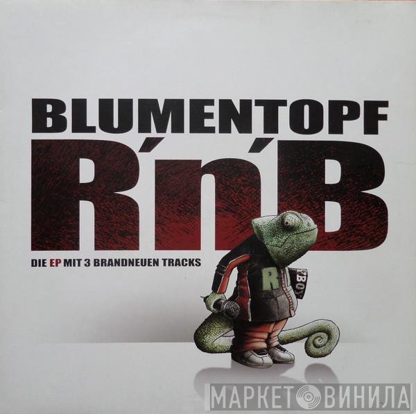 Blumentopf  - R'n'B