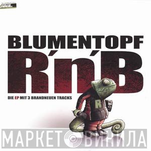Blumentopf  - R'n'B