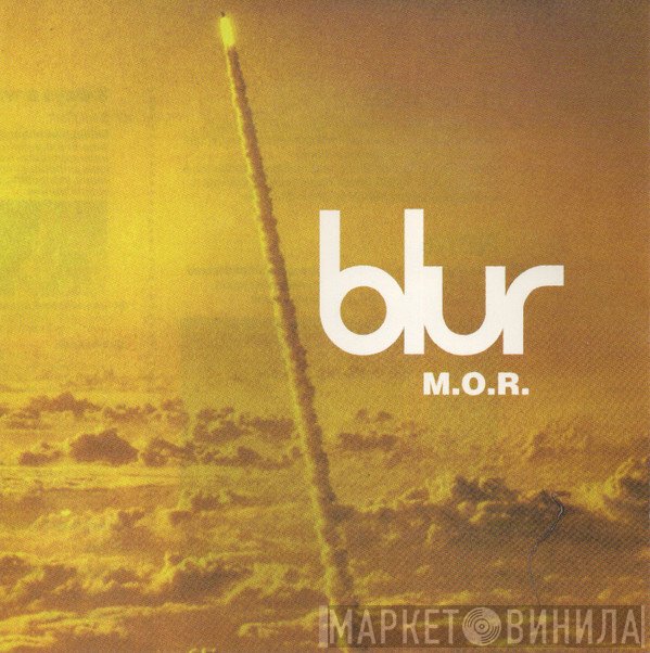 Blur  - M.O.R.