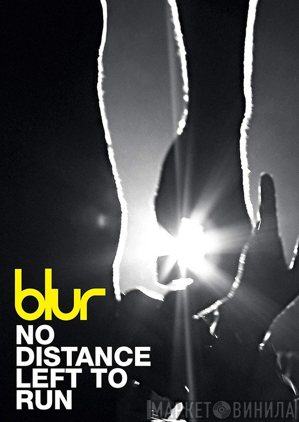 Blur  - No Distance Left To Run