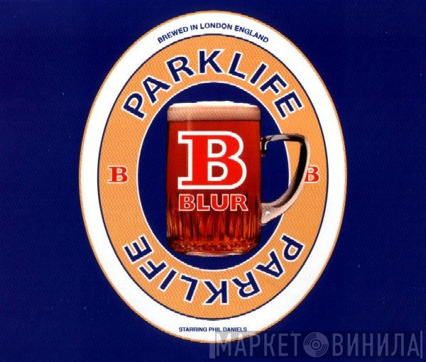 Blur, Phil Daniels - Parklife