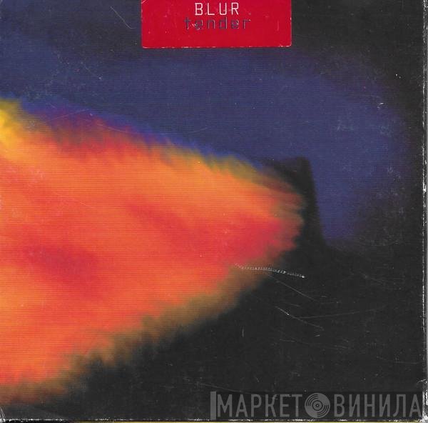 Blur  - Tender
