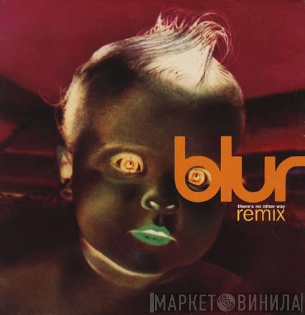 Blur - There's No Other Way (Remix)