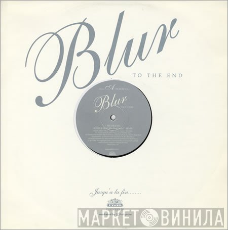 Blur  - To The End