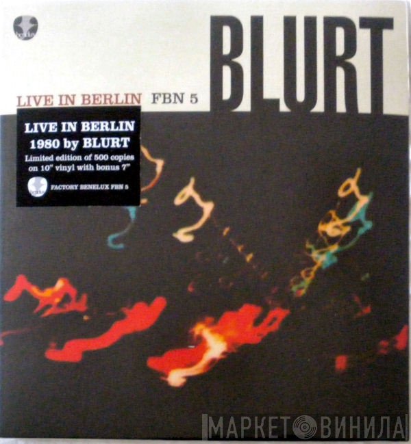 Blurt  - Live In Berlin