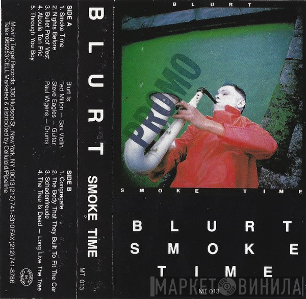 Blurt  - Smoke Time