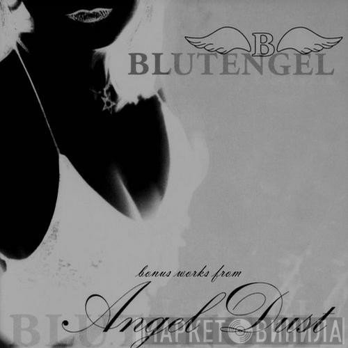 Blutengel  - Angel Dust