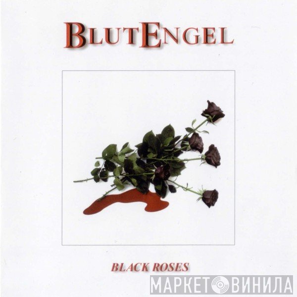 Blutengel  - Black Roses