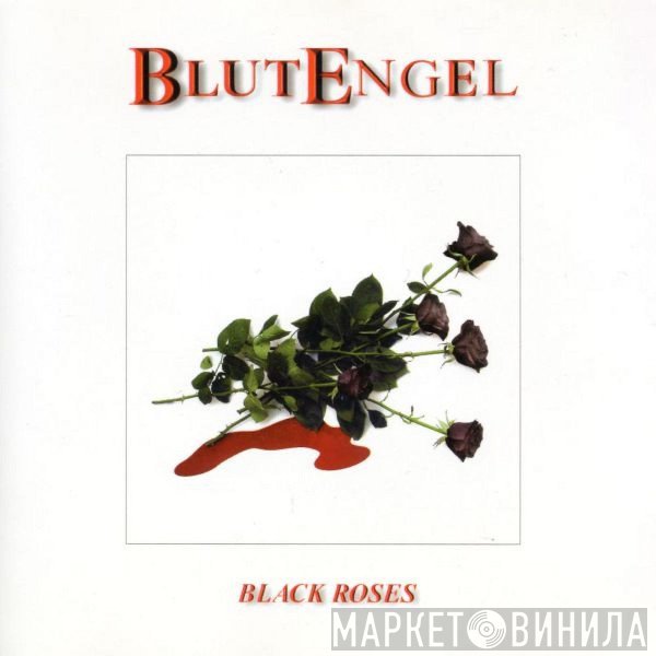 Blutengel  - Black Roses
